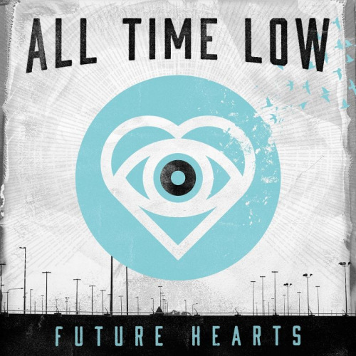 ALL TIME LOW - FUTURE HEARTSALL TIME LOW FUTURE HEARTS.jpg